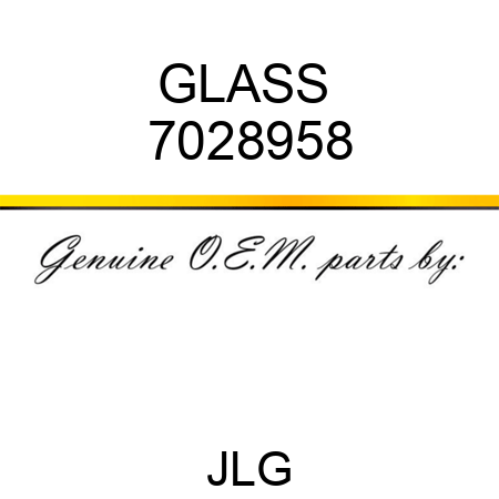 GLASS  7028958
