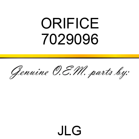 ORIFICE 7029096