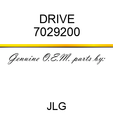 DRIVE 7029200