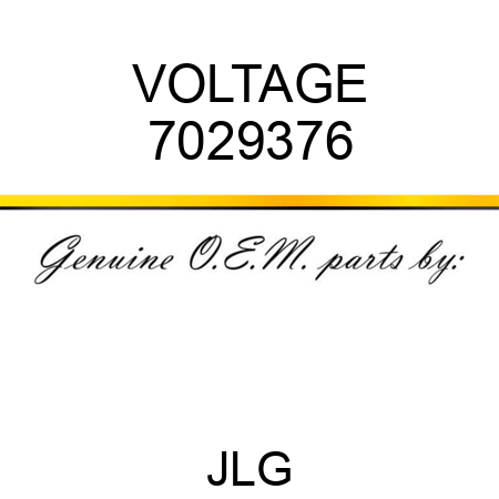 VOLTAGE 7029376