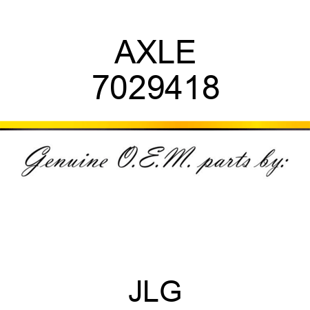AXLE 7029418