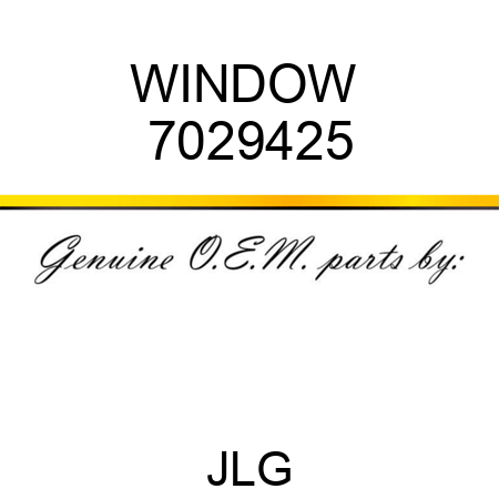 WINDOW  7029425