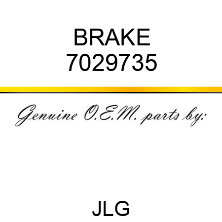 BRAKE 7029735