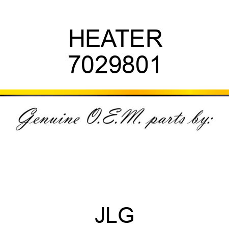 HEATER 7029801