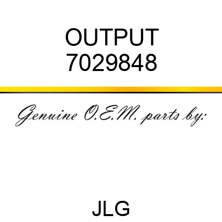 OUTPUT 7029848