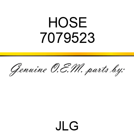HOSE 7079523