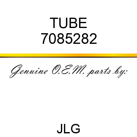 TUBE 7085282