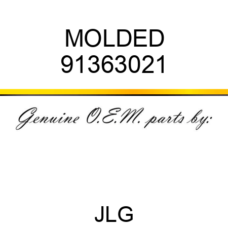 MOLDED 91363021