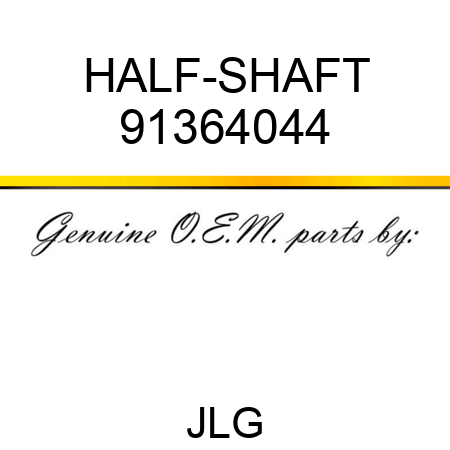 HALF-SHAFT 91364044