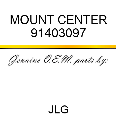 MOUNT CENTER 91403097