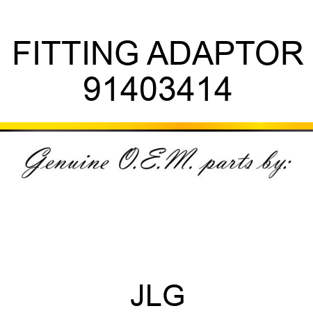 FITTING ADAPTOR 91403414