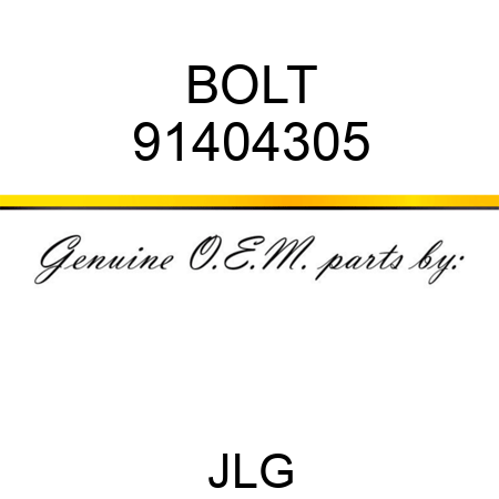 BOLT 91404305
