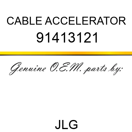 CABLE ACCELERATOR 91413121