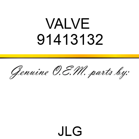 VALVE  91413132