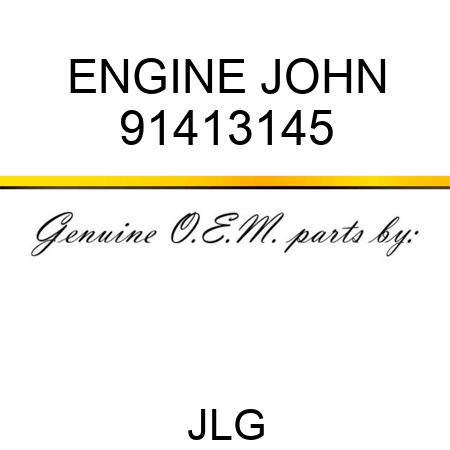 ENGINE JOHN 91413145