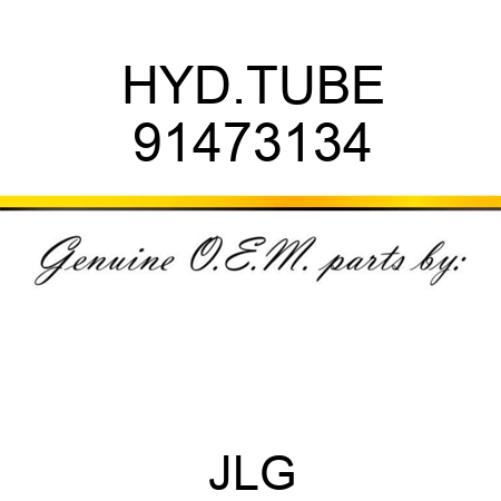 HYD.TUBE 91473134