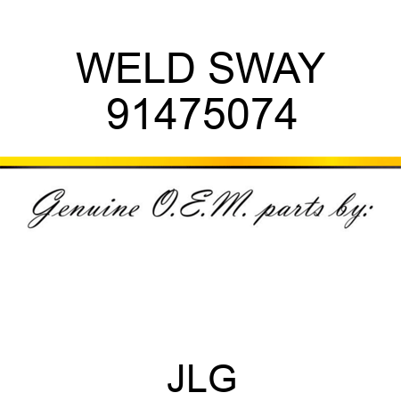 WELD SWAY 91475074