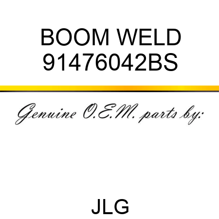 BOOM WELD 91476042BS