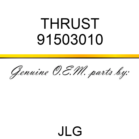 THRUST 91503010