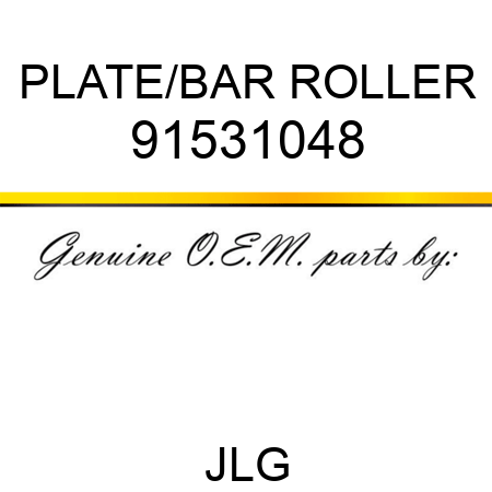 PLATE/BAR ROLLER 91531048