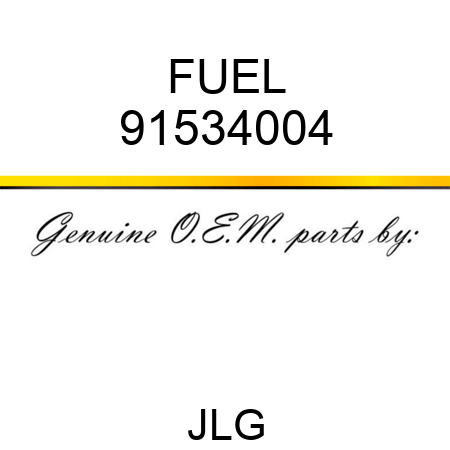 FUEL 91534004