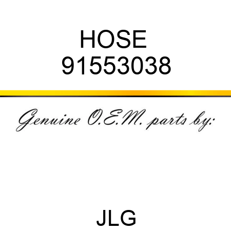 HOSE  91553038