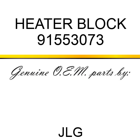 HEATER BLOCK 91553073