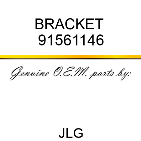 BRACKET  91561146