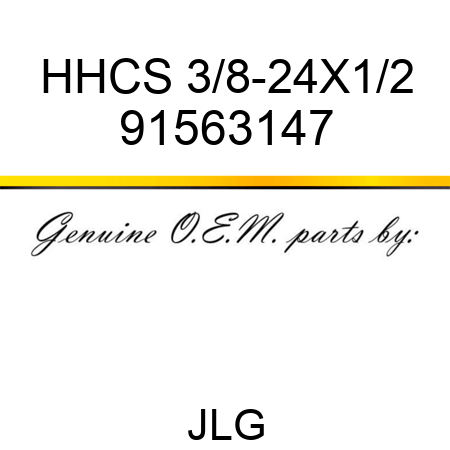 HHCS 3/8-24X1/2 91563147