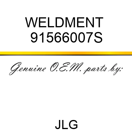 WELDMENT  91566007S