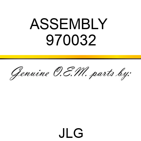 ASSEMBLY  970032