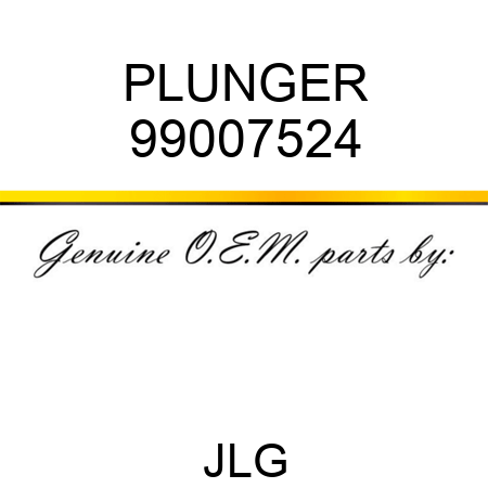 PLUNGER 99007524