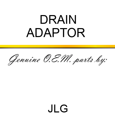 DRAIN ADAPTOR 