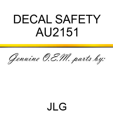 DECAL SAFETY AU2151