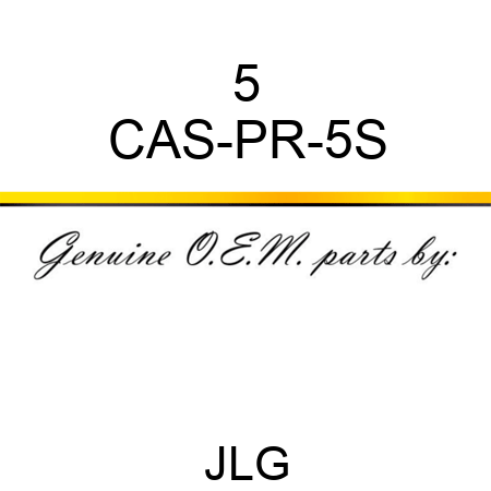 5 CAS-PR-5S