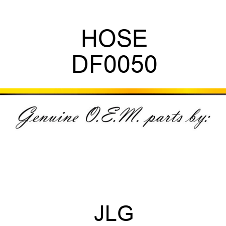 HOSE DF0050