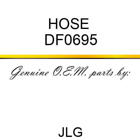 HOSE  DF0695