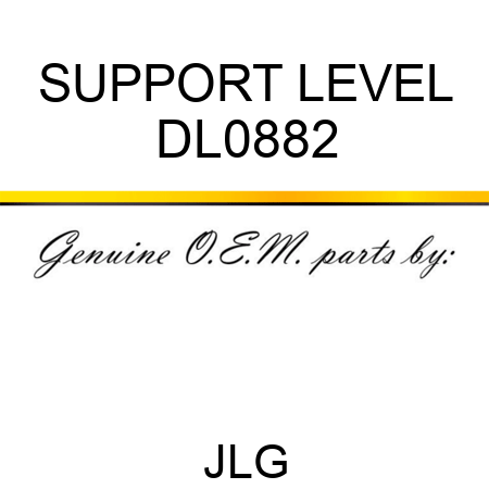 SUPPORT LEVEL DL0882