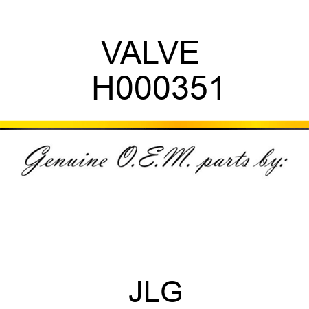 VALVE  H000351