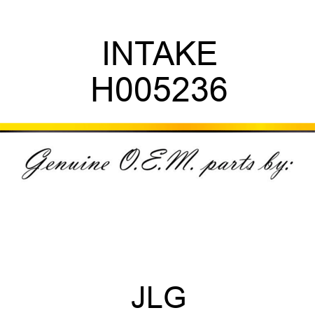 INTAKE H005236