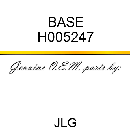 BASE H005247