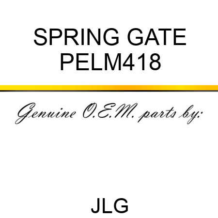 SPRING GATE PELM418