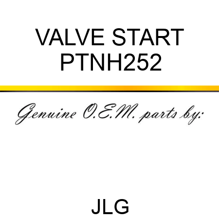 VALVE START PTNH252