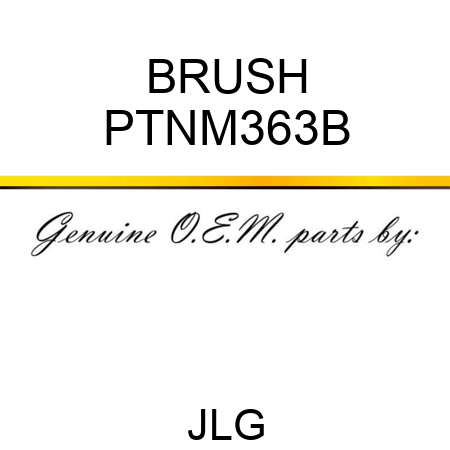 BRUSH PTNM363B