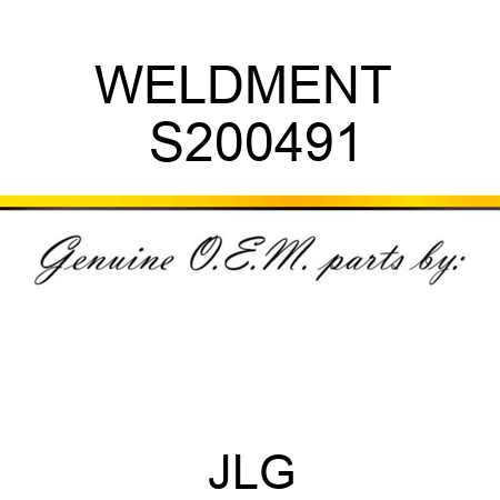 WELDMENT  S200491