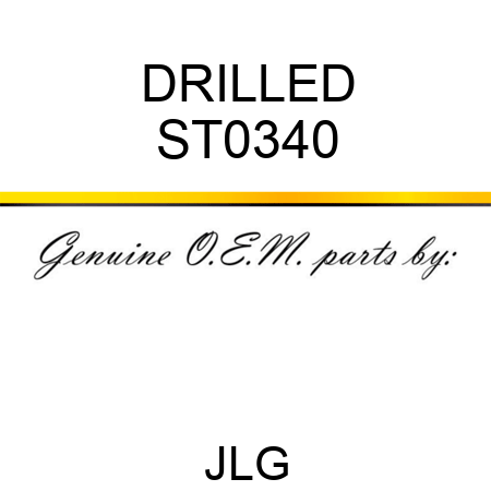 DRILLED ST0340