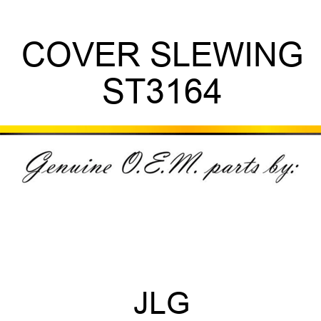 COVER SLEWING ST3164