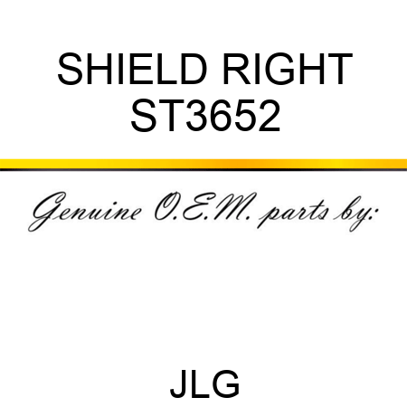SHIELD RIGHT ST3652