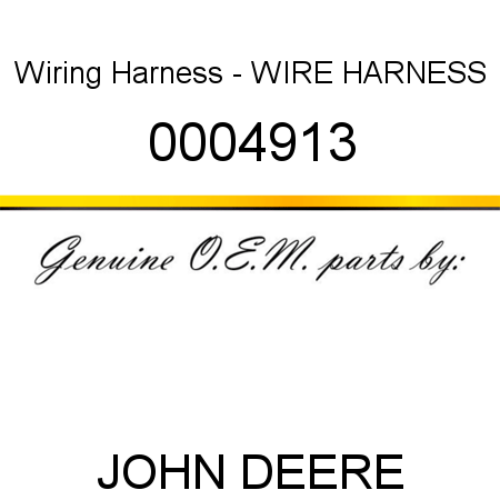 Wiring Harness - WIRE HARNESS 0004913
