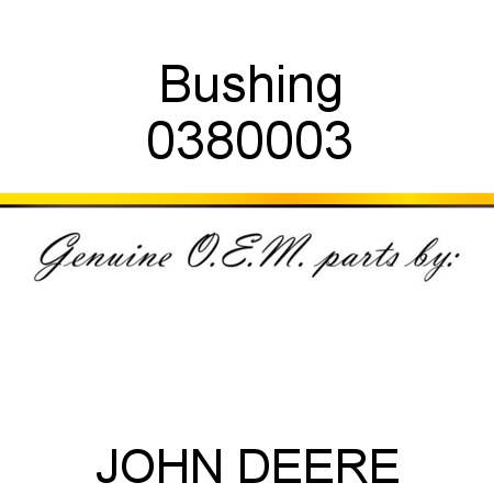 Bushing 0380003